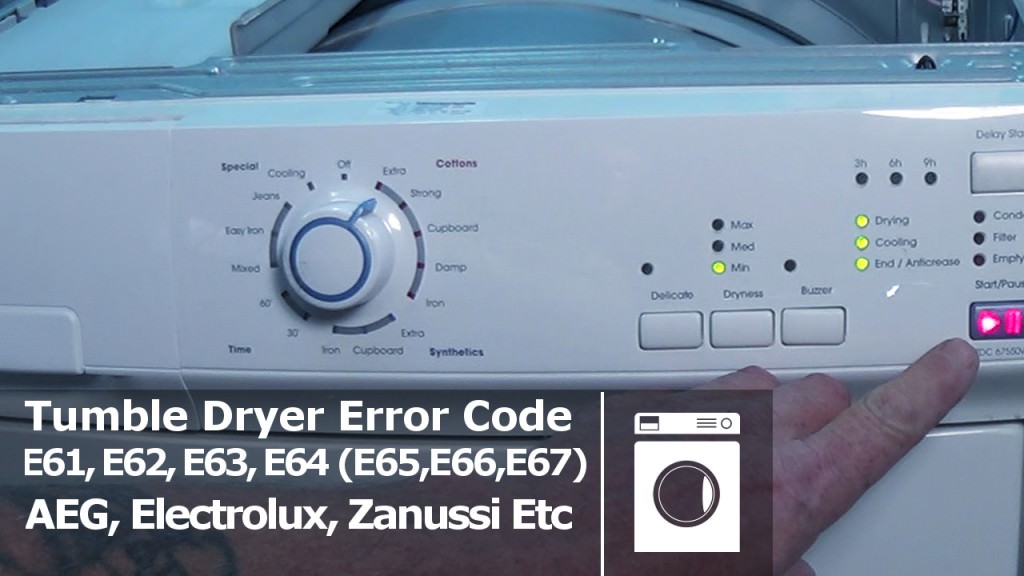 How to Repair E62, E63, E64, E65, E66, E67 Tumble dryer Error Fault Code Electrolux, AEG, Zanussi