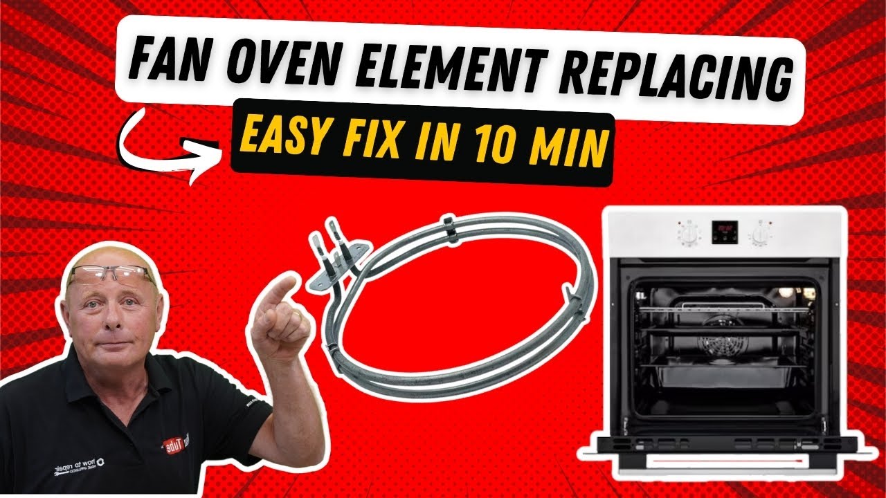 Easy Fan, Oven Element & Motor Replacement Guide | DIY Appliance Repair for Cooker Ovens